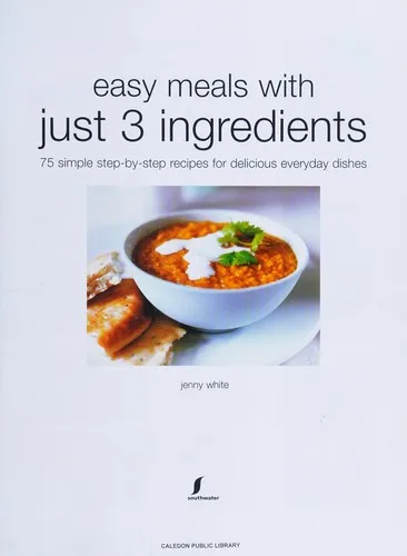 Easy Meals With Just Three Ingredients