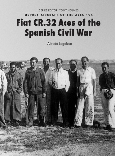 Fiat CR.32 Aces of the Spanish Civil War