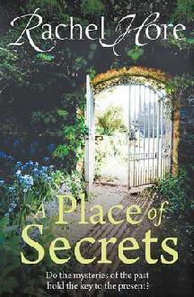 A Place of Secrets : Intrigue, secrets and romance from the million-copy bestselling author of The Hidden Years