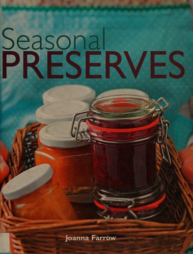 Seasonal Preserves
