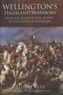 Wellington's Highland Warriors