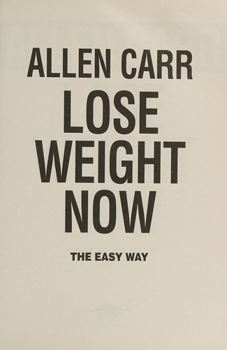 Lose Weight Now The Easy Way