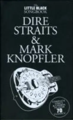 The Little Black Songbook : Dire Straits M.Knopfler