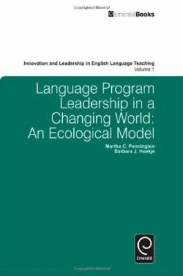 Language Program Leadership in a Changing World