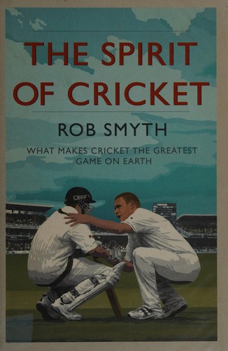 The Spirit of Cricket