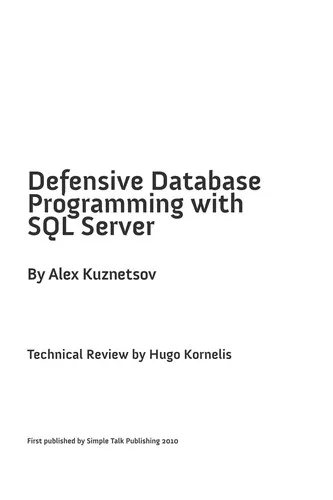 Defensive Database Programming with SQL Server