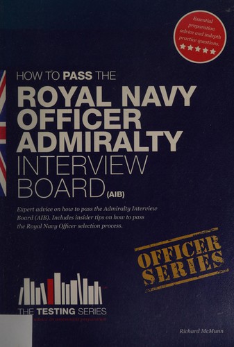 Royal Navy Officer Admiralty Interview Board Workbook