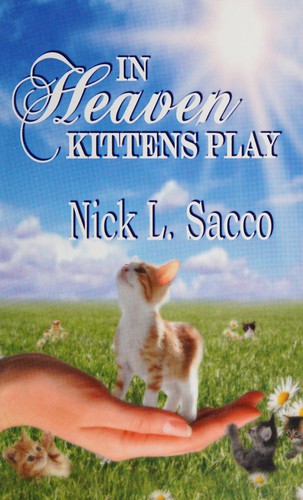 In Heaven Kittens Play