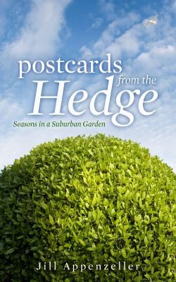 Postcards From the Hedge