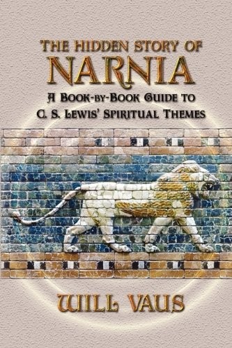 The Hidden Story of Narnia