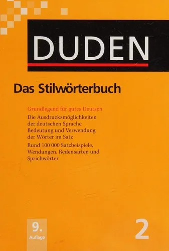 Der Duden in 12 Banden : 2 - Das Stilworterbuch