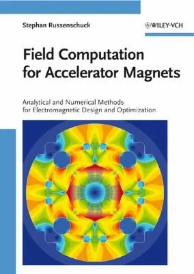 Field Computation for Accelerator Magnets : Analytical and Numerical Methods for Electromagnetic Design and Optimization