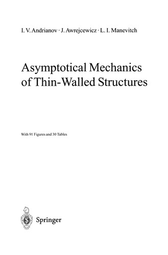 Asymptotical Mechanics of Thin-Walled Structures