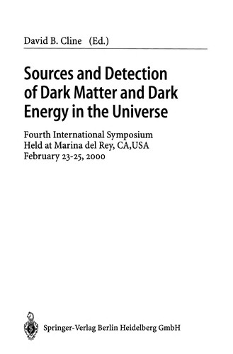 Sources and Detection of Dark Matter and Dark Energy in the Universe