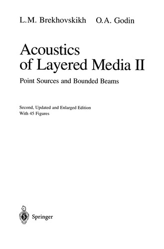 Acoustics of Layered Media II