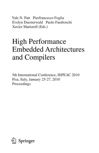 High Performance Embedded Architectures and Compilers