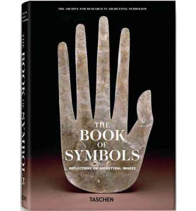 The Book of Symbols. Reflections on Archetypal Images