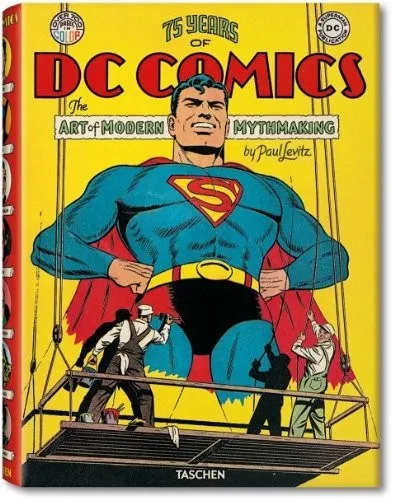 75 Years of DC Comics : The Art of Modern Mythmaking