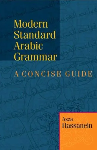 Modern Standard Arabic Grammar : A Concise Guide