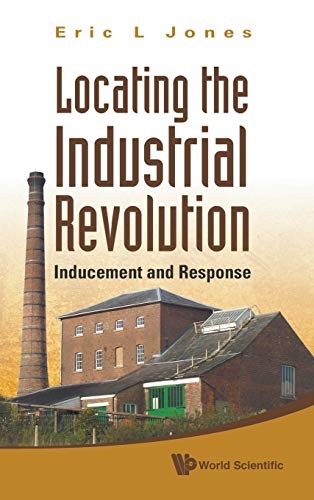 Locating The Industrial Revolution