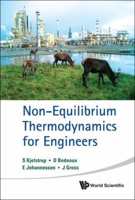 Non-Equilibrium Thermodynamics for Engineers