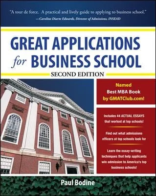 Great Applications for Business School, Second Edition