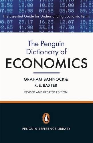 The Penguin Dictionary of Economics : Eighth Edition