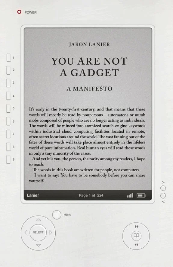 You Are Not A Gadget : A Manifesto