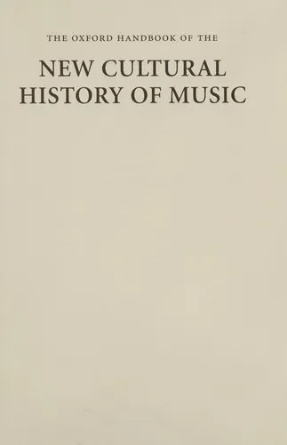 The Oxford Handbook of the New Cultural History of Music