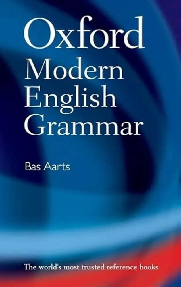 Oxford Modern English Grammar