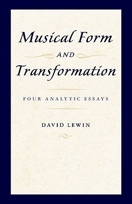 Musical Form and Transformation