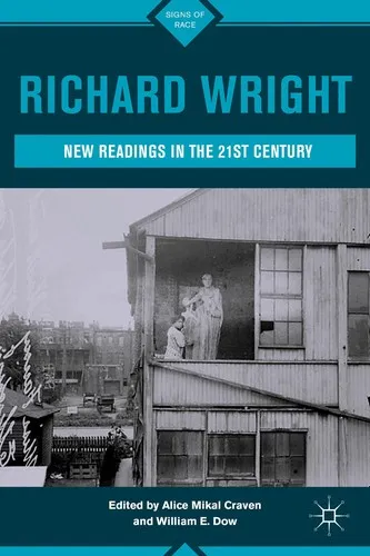 Richard Wright : New Readings in the 21st Century