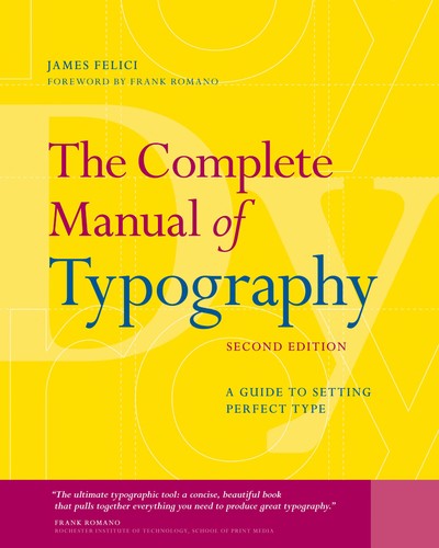 Complete Manual of Typography, The