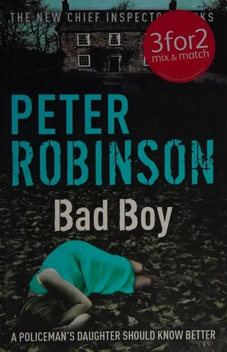 Bad Boy : The 19th DCI Banks novel from The Master of the Police Procedural