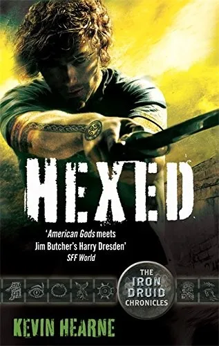 Hexed : The Iron Druid Chronicles