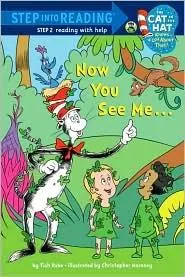 Now You See Me... (Dr. Seuss/Cat in the Hat)