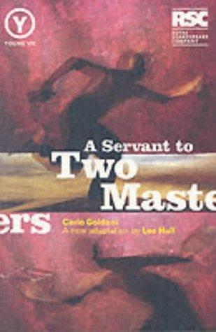 A Servant To Two Masters