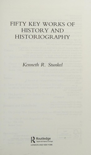 Fifty Key Works of History and Historiography