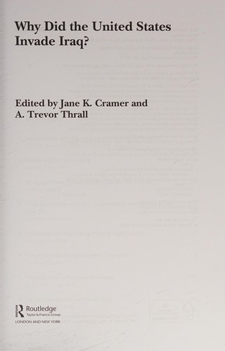 Why Did the United States Invade Iraq?