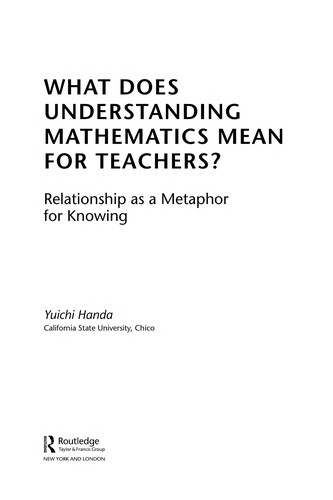 What Does Understanding Mathematics Mean for Teachers?