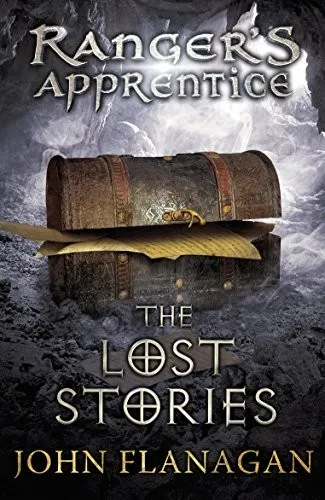 The Lost Stories (Ranger's Apprentice Book 11)