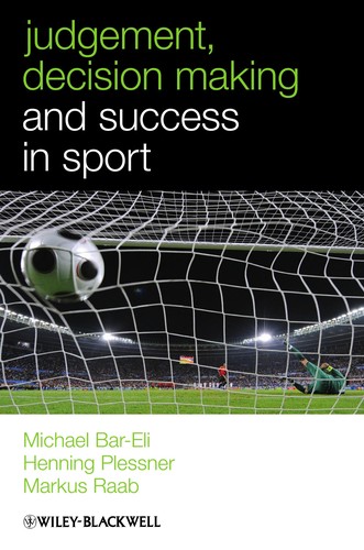 Judgment, Decision-making and Success in Sport