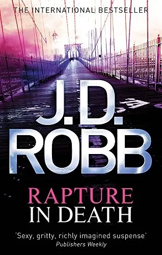 Rapture In Death : A twisted killer preys on the minds of the innocent