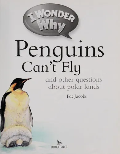 I Wonder Why Penguins Can't Fly