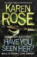 Have You Seen Her? (The Raleigh Series)