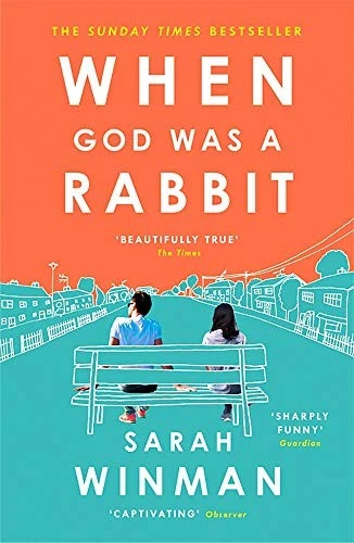 When God was a Rabbit : From the bestselling author of STILL LIFE