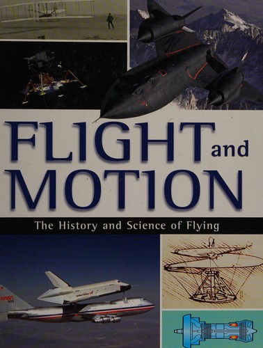 Flight and Motion