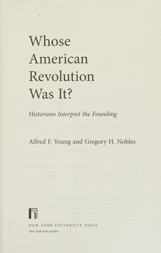 Whose American Revolution Was It?