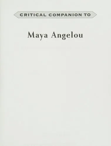 Critical Companion to Maya Angelou