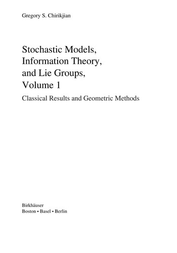 Stochastic Models, Information Theory, and Lie Groups, Volume 2